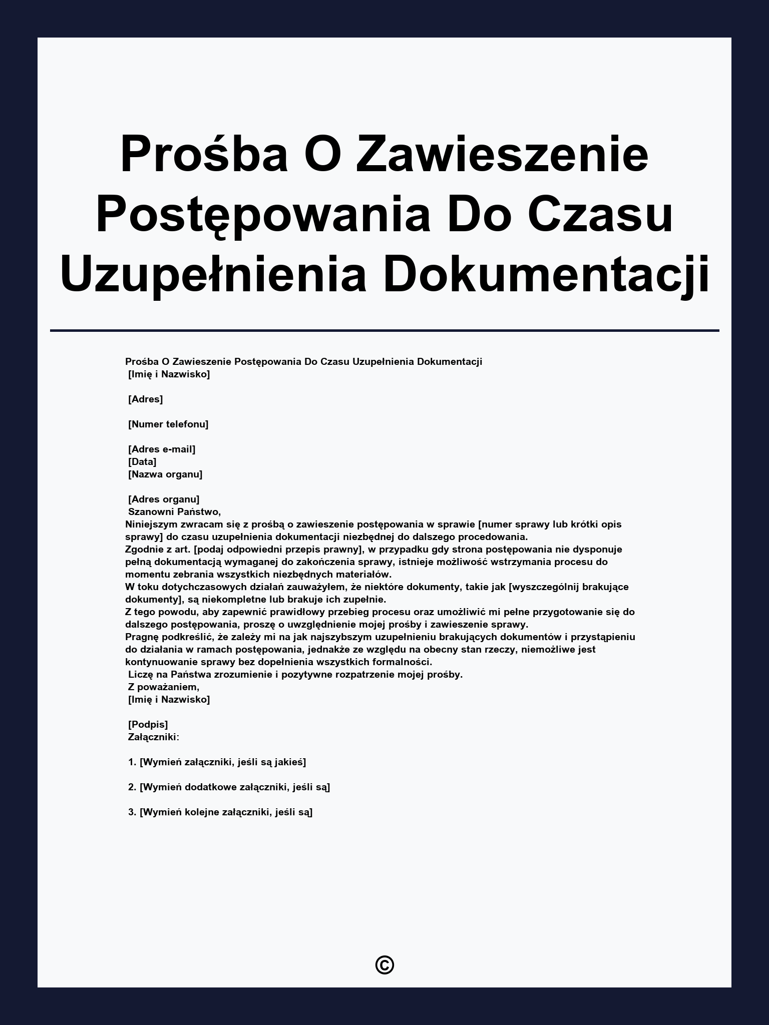 Prośba O Zawieszenie Postępowania Do Czasu Uzupełnienia Dokumentacji