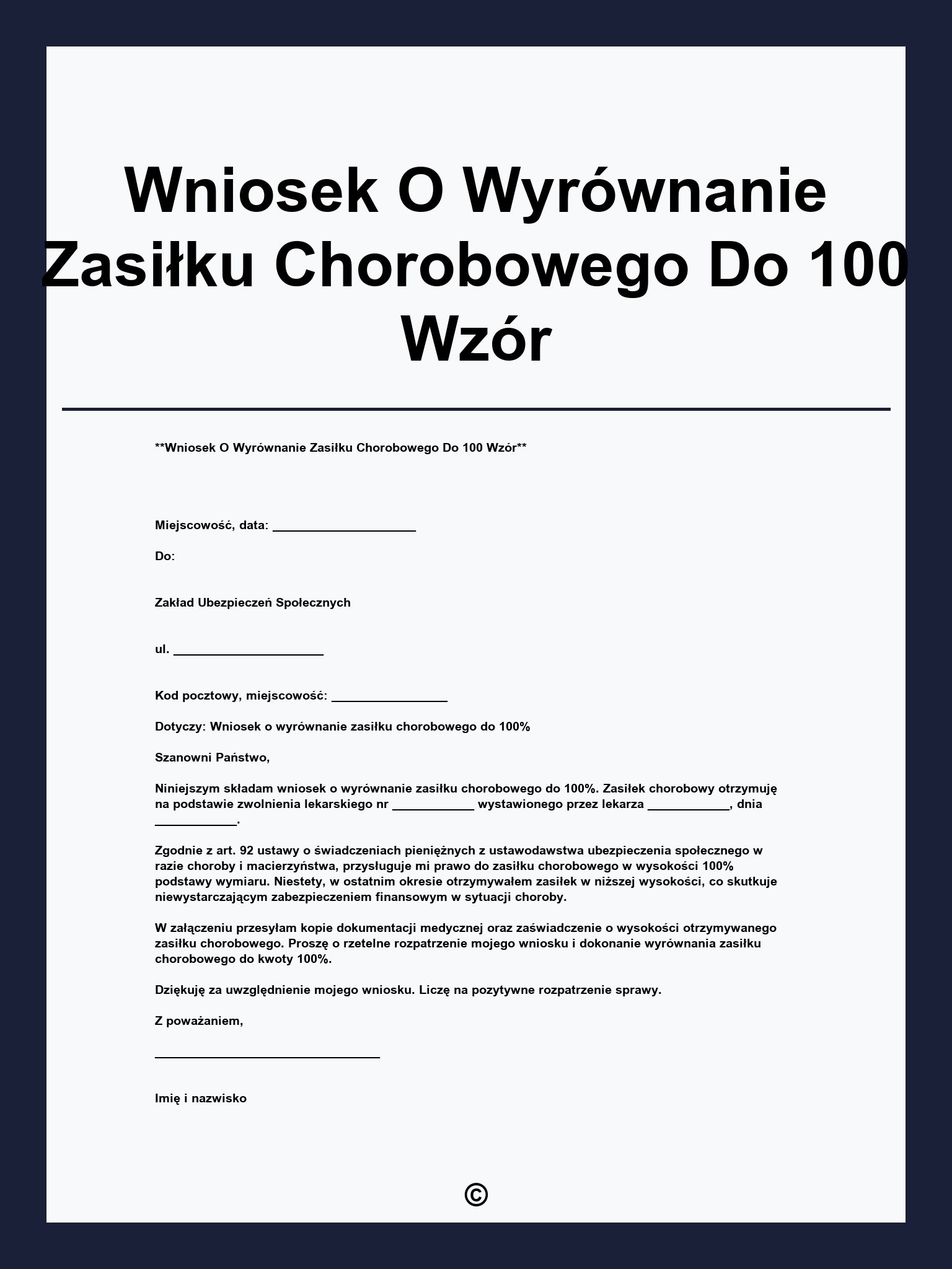 Wniosek O Wyrównanie Zasiłku Chorobowego Do 100 Wzór
