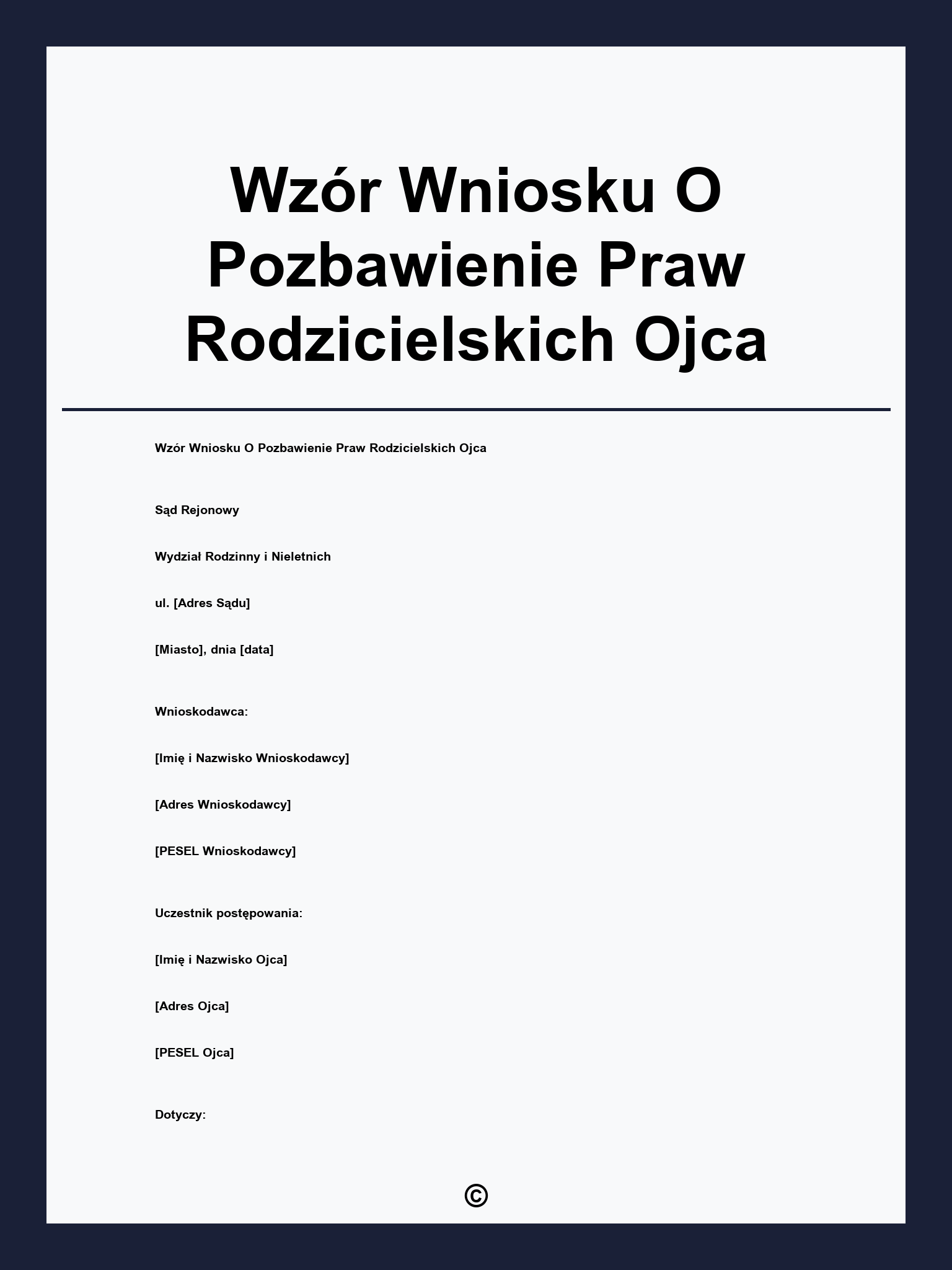 Wzór Wniosku O Pozbawienie Praw Rodzicielskich Ojca
