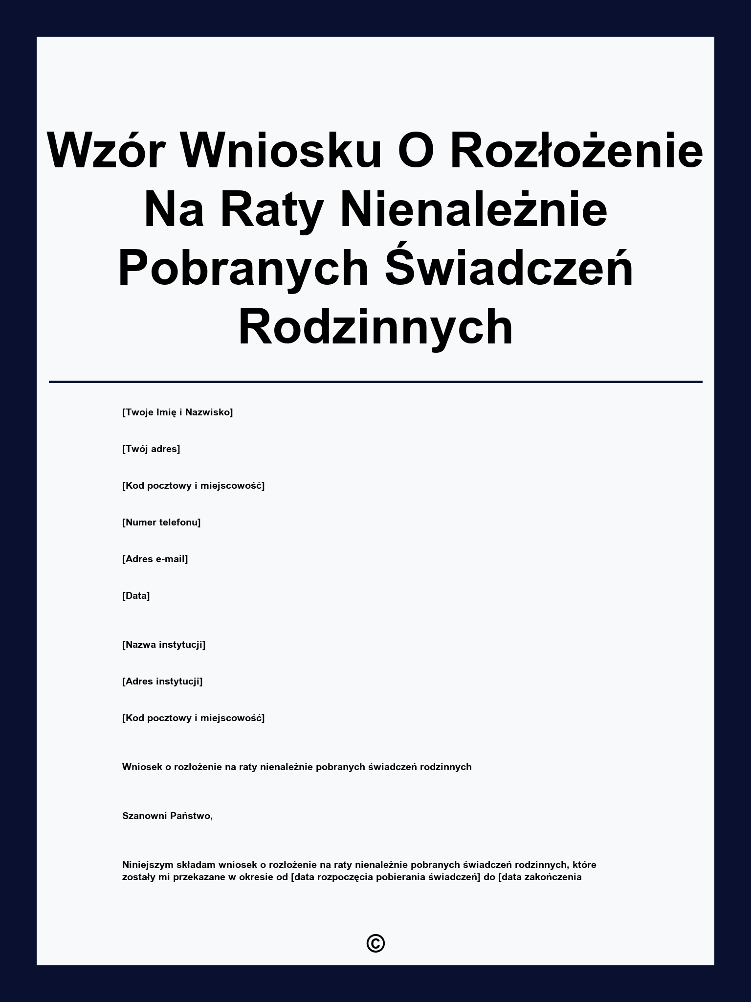 Wzór Wniosku O Rozłożenie Na Raty Nienależnie Pobranych Świadczeń Rodzinnych